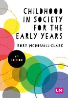 Childhood in Society for the Early Years