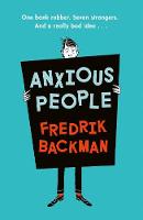 Anxious People: The No. 1 New York Times bestseller, now a Netflix TV Series (ePub eBook)