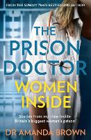 Prison Doctor: Women Inside, The