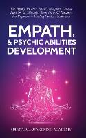  Empath & Psychic Abilities Development: The Highly Sensitive Person's Blueprint, Develop Intuition & Telepathy, Tarot Cards...