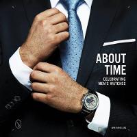 About Time: Celebrating Men's Watches