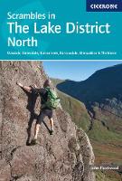 Scrambles in the Lake District - North: Wasdale, Ennerdale, Buttermere, Borrowdale, Blencathra & Thirlmere