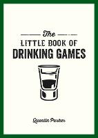 Little Book of Drinking Games, The