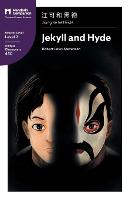 Jekyll and Hyde: Mandarin Companion Graded Readers Level 2, Simplified Chinese Edition