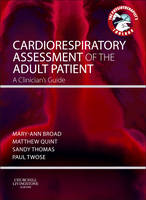  Cardiorespiratory Assessment of the Adult Patient - E-Book: Cardiorespiratory Assessment of the Adult Patient - E-Book...