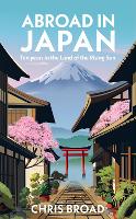 Abroad in Japan: The No. 1 Sunday Times Bestseller