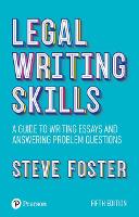 Legal Writing Skills: A guide to writing essays and answering problem questions