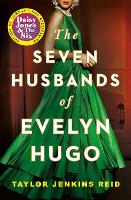 Seven Husbands of Evelyn Hugo, The: The Sunday Times Bestseller
