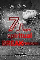7 Days Spiritual Breakthrough: Unlocking The Power Within